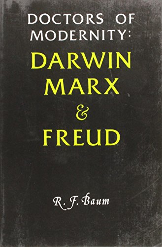 Beispielbild fr Doctors of Modernity: Darwin, Marx, and Freud zum Verkauf von Morrison Books