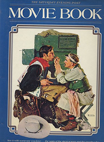 Stock image for THE SATURDAY EVENING POST MOVIE BOOK for sale by Russ States