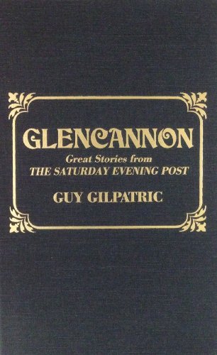 Beispielbild für Glencannon-Great Stories from the Saturday Evening Post zum Verkauf von Better World Books