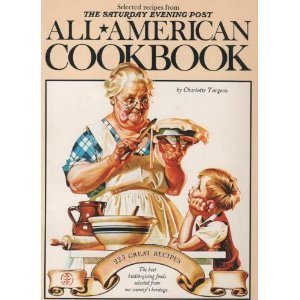 9780893870287: Selected Recipes from the Saturday Evening Post: All-American Cookbook