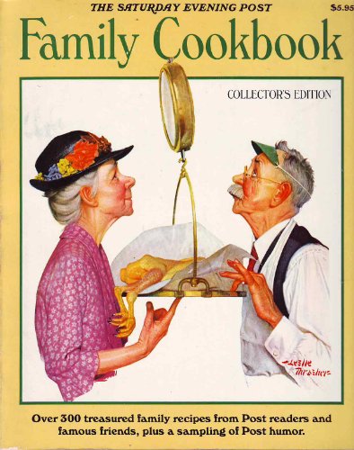 Stock image for Saturday Evening Post Family Cookbook for sale by Discover Books