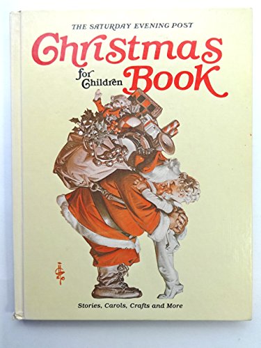 Imagen de archivo de The Saturday Evening Post Christmas for Children Book a la venta por ThriftBooks-Atlanta