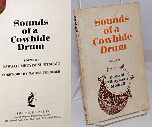Beispielbild fr Sounds of a Cowhide Drum Oswald J. Mtshali and Nadine Gordimer zum Verkauf von Schindler-Graf Booksellers