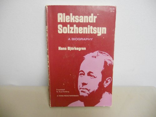 Beispielbild fr Aleksandr Solzhenitsyn: A Biography (English and Swedish Edition) zum Verkauf von Irish Booksellers