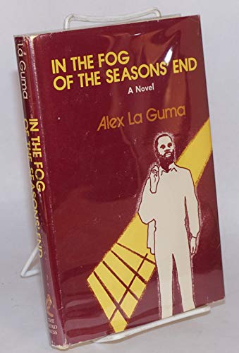Stock image for In the Fog of the Seasons' End; A Novel. for sale by Project HOME Books