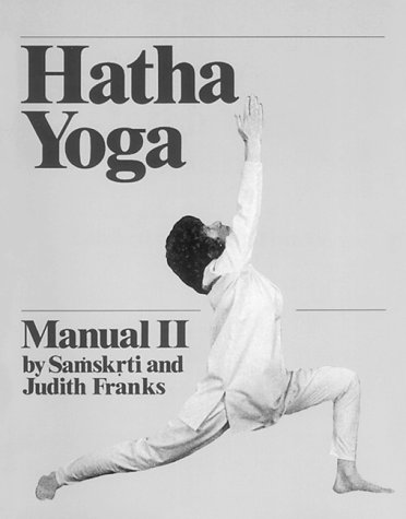 Stock image for Hatha Yoga Manual II for sale by Front Cover Books