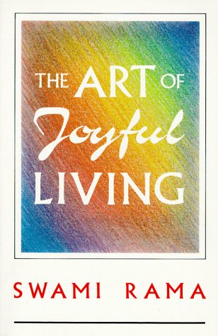 Imagen de archivo de The Art of Joyful Living : Meditation and Daily Life a la venta por More Than Words
