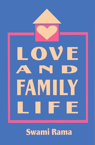 Beispielbild fr Love and Family Life zum Verkauf von ThriftBooks-Atlanta