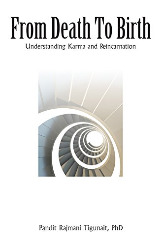 From Death to Birth: Understanding Karma and Reincarnation (9780893891473) by Tigunait Himalayan Institute, Pandit Rajmani