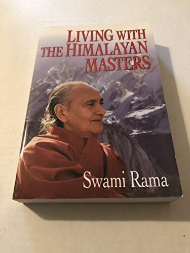 9780893891565: Living With the Himalayan Masters