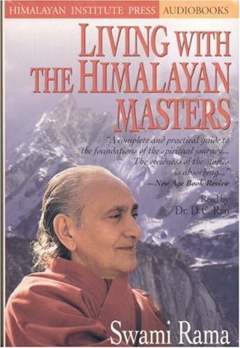 Living with the Himalayan Masters, 5 cassettes (9780893891688) by Rama, Swami