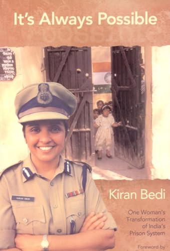 Beispielbild fr It's Always Possible : One Womans Transformation of Indias Prison System zum Verkauf von Robinson Street Books, IOBA