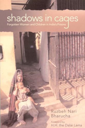 Stock image for Shadows in Cages: Women and Children in India's Prisons for sale by SecondSale