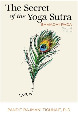 Stock image for The Secret of the Yoga Sutra: Samadhi Pada for sale by BooksRun