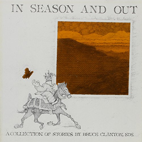 In Season and Out