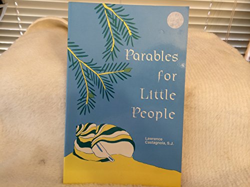 9780893900342: Parables for Little People