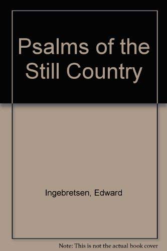 Psalms of the Still Country (INSCRIBED by author)