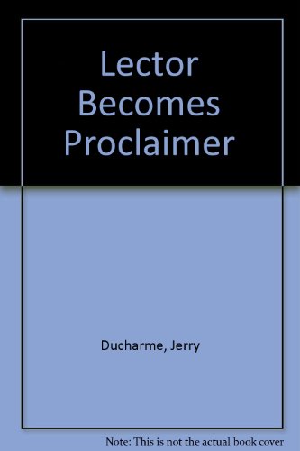 9780893900595: Lector Becomes Proclaimer