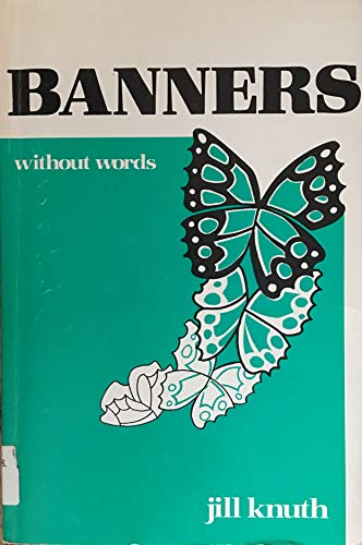 Imagen de archivo de Banners Without Words a la venta por Wonder Book