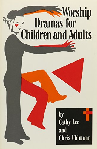 Beispielbild fr Worship Dramas for Children and Adults zum Verkauf von Wonder Book