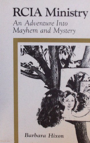 Stock image for RCIA Ministry: An Adventure Into Mayhem and Mystery for sale by SecondSale