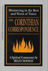 Corinthian Correspondence: Ministering in the Best and Worst of Times (Scripture for Worship & Education) - Helen Doohan