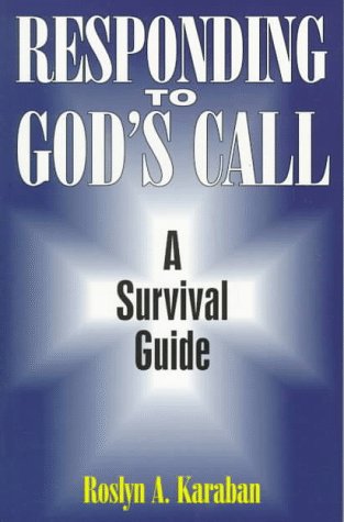 Stock image for Responding to God's Call: A Survival Guide for sale by Affordable Collectibles