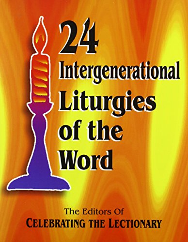 Beispielbild fr 24 Intergenerational Liturgies of the Word zum Verkauf von Better World Books