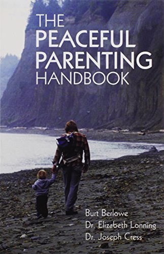 Stock image for The Peaceful Parenting Handbook for sale by ThriftBooks-Dallas