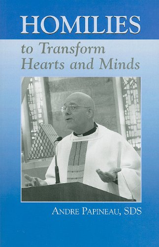 9780893906900: Homilies to Transform Hearts and Minds