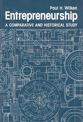 Imagen de archivo de Entrepreneurship : A Comparative and Historical Study a la venta por Better World Books