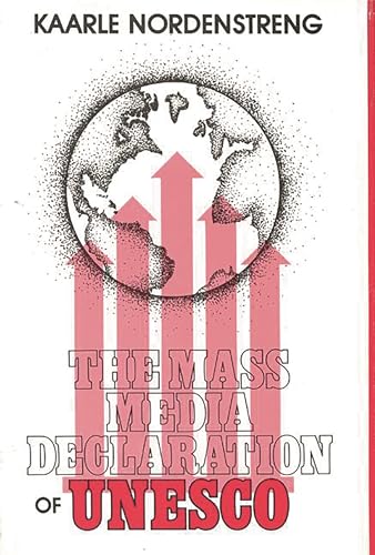 Stock image for The Mass Media Declaration of UNESCO for sale by Better World Books