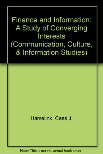 9780893910914: Finance and Information: A Study of Converging Interests (Communication, Culture, & Information Studies)