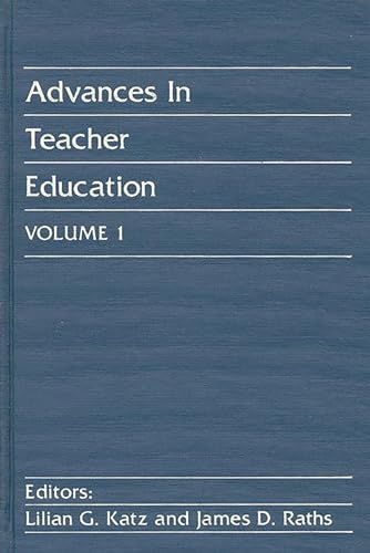 Stock image for Advances in Teacher Education, Volume 1 for sale by G. & J. CHESTERS