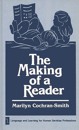 Imagen de archivo de The Making of a Reader a la venta por Better World Books