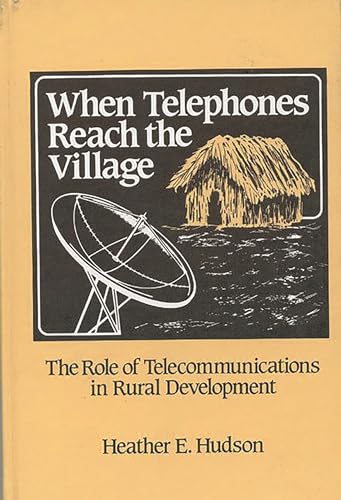 Beispielbild fr When Telephones Reach The Village zum Verkauf von Ammareal