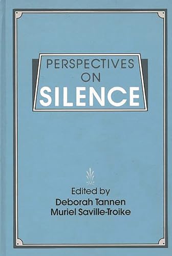 Beispielbild fr Perspectives on Silence zum Verkauf von Better World Books