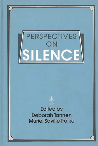 9780893912550: Perspectives on Silence: