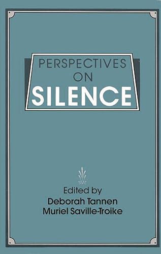 9780893913106: Perspectives on Silence