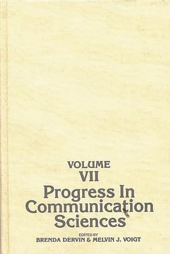 Stock image for PROGRESS IN COMMUNICATION SCIENCES VOLUME VII for sale by Zane W. Gray, BOOKSELLERS