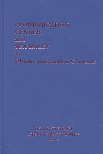 9780893913366: Communication, Gender, And Sex Roles In Diverse Interaction Contexts