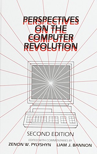 Stock image for Perspectives on the Computer Revolution for sale by Zane W. Gray, BOOKSELLERS