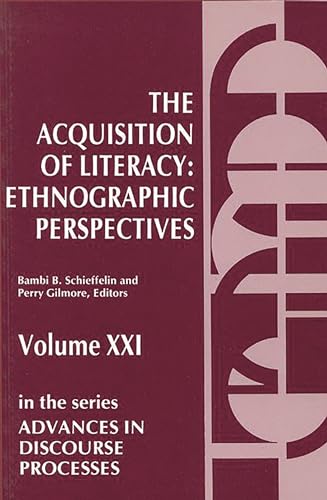 Beispielbild fr The Acquisition of Literacy: Ethnographic Perspectives (Advances in Discourse Processes) zum Verkauf von HPB-Red