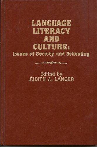 9780893914370: Language, Literacy and Culture: Issues of Society and Schooling