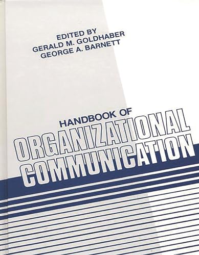 9780893914462: Handbook of Organizational Communication (Communication, the Human Context)