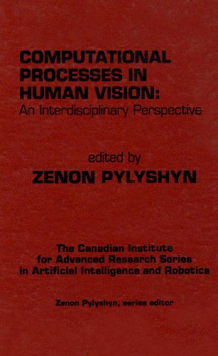 Stock image for Computational Processes in Human Vision : An Interdisciplinary Perspective for sale by Better World Books: West
