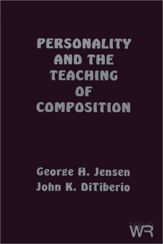 9780893915049: Personality and the Teaching of Composition (Writing Research Series, 20)