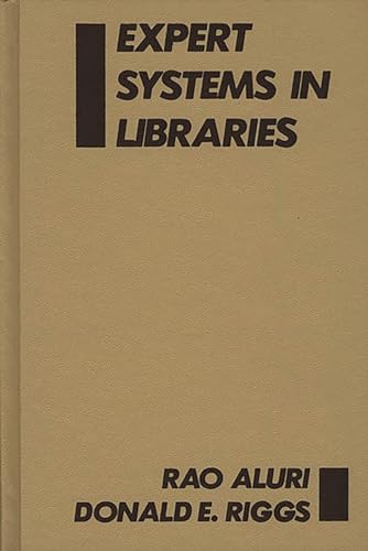 Beispielbild fr Expert Systems in Libraries. zum Verkauf von Yushodo Co., Ltd.