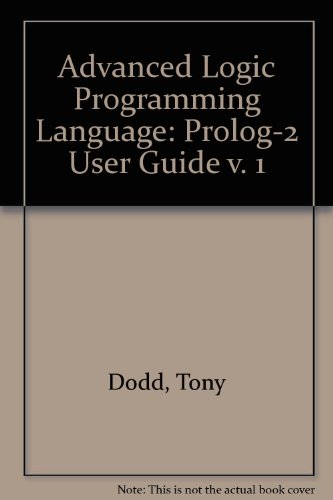 9780893916701: An Advanced Logic Programming Language: Prolog-2 Encyclopedia (002)