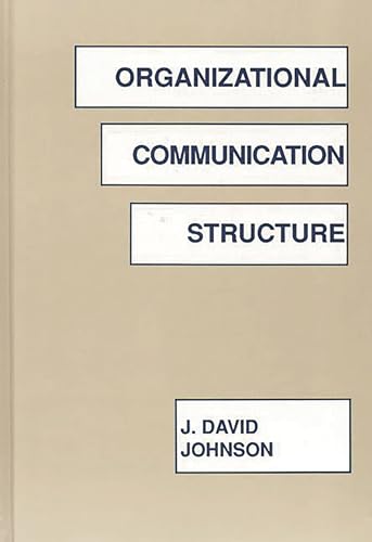 Stock image for Organizational Communication Structure for sale by Better World Books